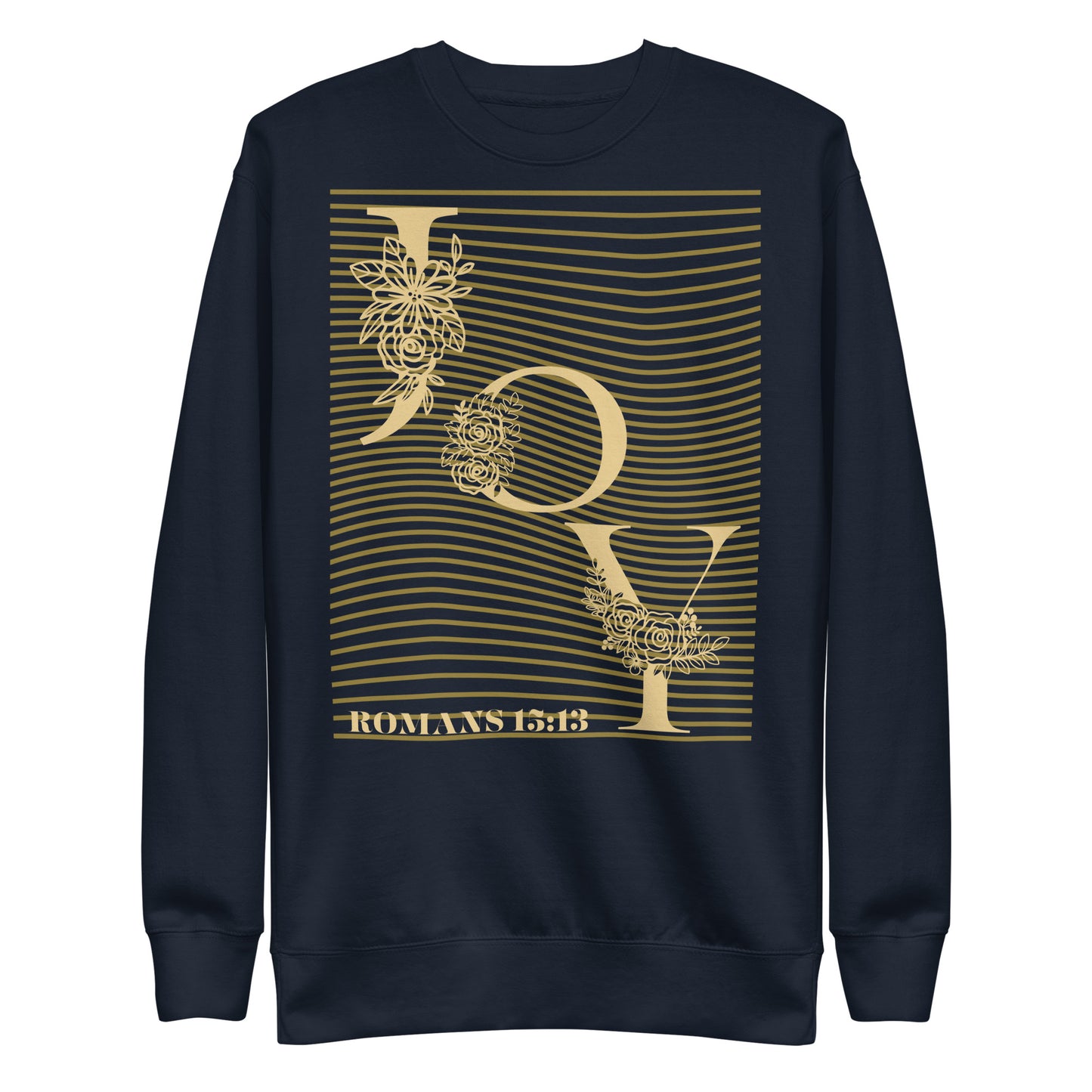 Joy Christian Sweatshirt Romans 15:13 - Hope & Peace Design - Premium Unisex Faith Sweatshirt
