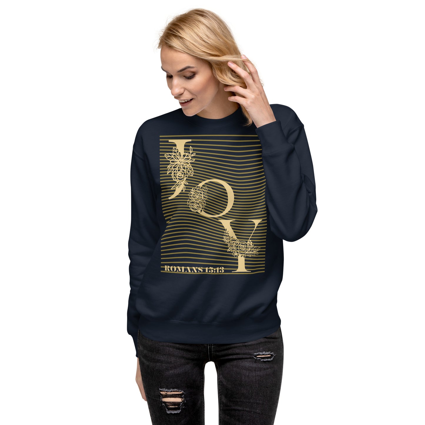 Joy Christian Sweatshirt Romans 15:13 - Hope & Peace Design - Premium Unisex Faith Sweatshirt
